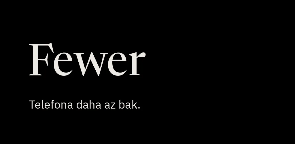 Fewer: Odak Launcher