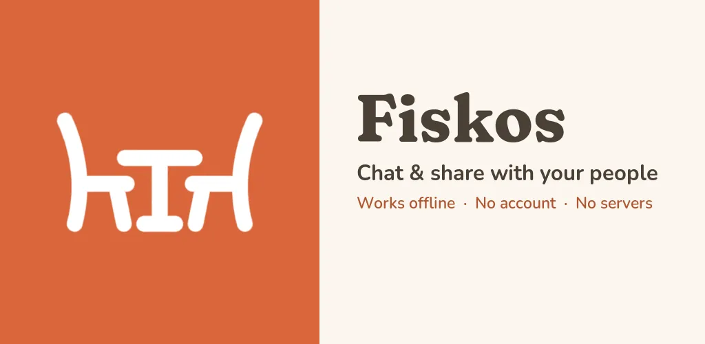 Fiskos: Offline Chat & Share