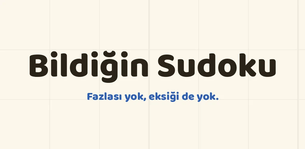 Bildiğin Sudoku: Bulmaca