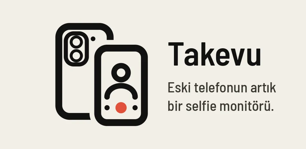 Takevu: Selfie Monitör